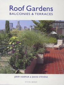 Roof Gardens : Balconies  Terraces