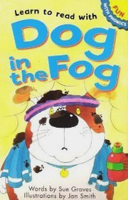 Learn to Read with Dog in the Fog (Fun with Phonics)