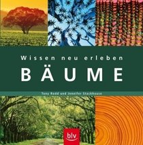 Wissen neu erleben: Bume