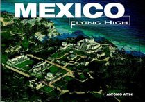 Mexico: Flying High