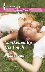 Awakened by His Touch (Harlequin Romance, No 4418) (Larger Print)