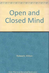 Open and Closed Mind