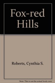 Fox-red Hills
