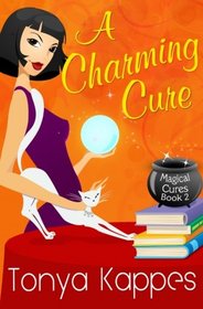A Charming Cure (Magical Cures, Bk 2)