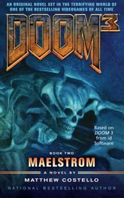 Doom 3: Maelstrom