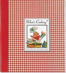 What's Cooking? Recipe Organizer (Recipe Book)