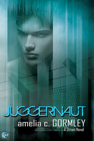 Juggernaut (Strain, Bk 1)