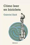 Como leer en bicicleta / How to Read on a Bicycle (Spanish Edition)