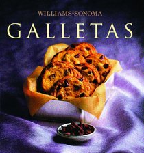 Galletas: Cookies, Spanish-Language Edition (Coleccion Williams-Sonoma)