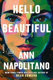 Hello Beautiful: A Novel (Random House Large Print)