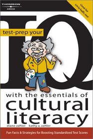 Test-Prep Your IQ with the Essentials of Cultural Literacy, 1st edition (Arco Test-Prep Your IQ with the Essentials of Cultural Literacy)