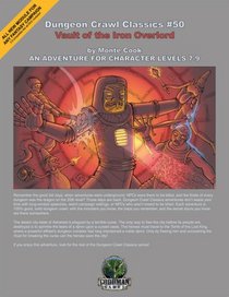 Dungeon Crawl Classics 50: Vault of the Iron Overlord