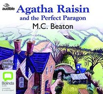 Agatha Raisin and the Perfect Paragon (Agatha Raisin, Bk 16) (Audio MP3 CD) (Unabridged)