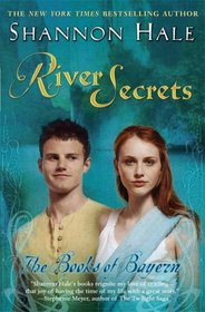 River Secrets (Books of Bayern, Bk 3)