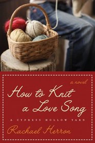 How to Knit a Love Song