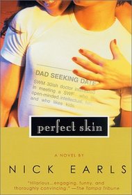 Perfect Skin: A Novel