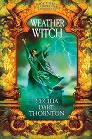 Weatherwitch (Crowthistle Chronicles 3)