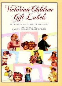 Victorian Children Gift Labels/36 Pressure-Sensitive Designs