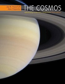 The Cosmos: Astronomy in the New Millennium (with AceAstronomy?, Virtual Astronomy Labs Printed Access Card)
