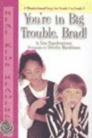 You're in Big Trouble, Brad (Real Kid Readers: Level 1 (Hardcover))