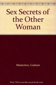 Sex Secrets of the Other Woman