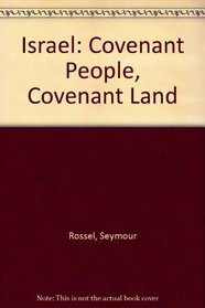 Israel: Covenant People, Covenant Land
