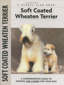 Soft Coat Wheaten Terrier (Kennel Club Dog Breed Series)