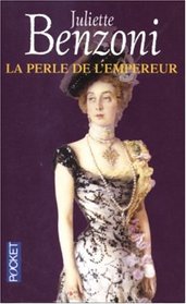 La perle de l'empereur (French Edition)