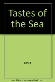 Tastes of the Sea