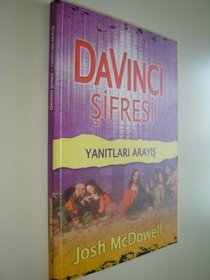 DaVinci Sifresi: Yanitlari Arayis (The DaVinci Code: A Quest for Answers, Turkish Edition)