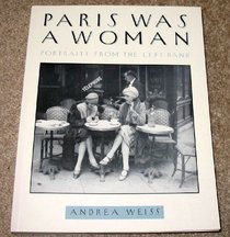 Paris Was a Woman: Portraits from the Left Bank