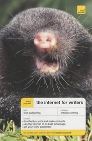 Internet for Writers (Teach Yourself Books)