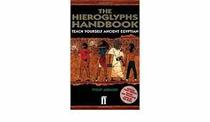 The Hieroglyphs Handbook Teach Yourself Ancient Egyptian