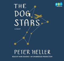 The Dog Stars (Audio CD) (Unabridged)