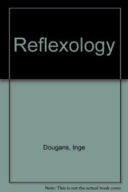 Reflexology: Foot Massage for Total Health (Health Essentials)