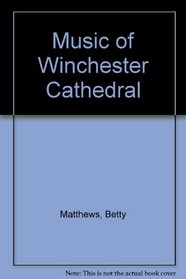 Music of Winchester Cathedral