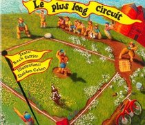 Le plus long circuit (French Edition)