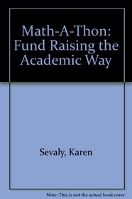 Math-A-Thon: Fund Raising the Academic Way
