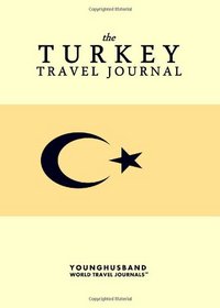 The Turkey Travel Journal