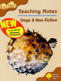 Oxford Reading Tree: Stage 8: Fireflies: Teaching Notes