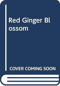 Red Ginger Blossom