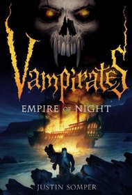 Empire of Night (Vampirates, Bk 5)