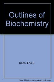 Outlines of Biochemistry