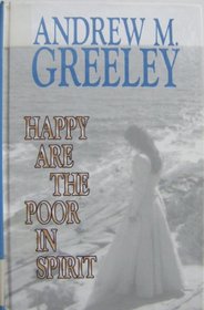 Happy Are the Poor in Spirit: A Blackie Ryan Novel (Thorndike Press Large Print Americana Series)