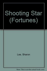 SHOOTING STAR #10 (Fortunes, No 10)