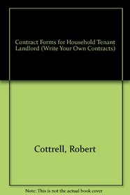 Contract Forms for Household Tenant Landlord (Write Your Own Contracts)