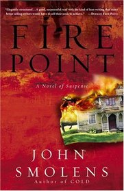Fire Point : A Novel of Suspense
