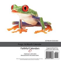 Frogs Calendar 2016: 16 Month Calendar