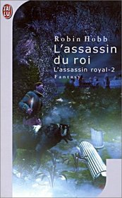 L'Assassin Royal, tome 2 : L'Assassin du roi