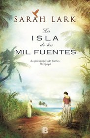 Isla de las mil fuentes (Spanish Edition)